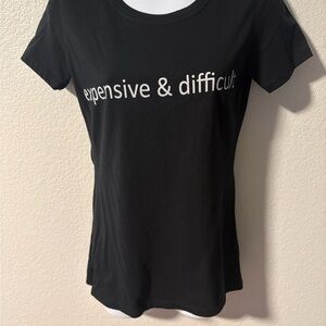 Women's Black Short-Sleeve Graphic Tee - "expensive & difficult"